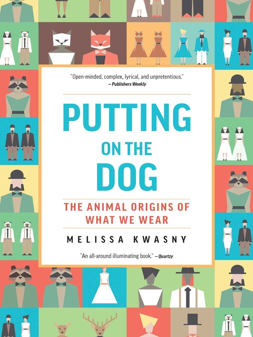 Title details for Putting on the Dog by Melissa Kwasny - Available